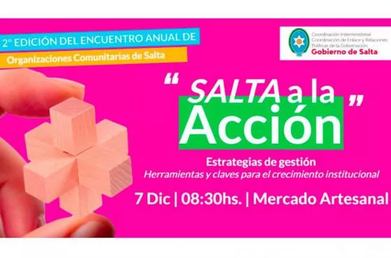 86595-estan-abiertas-las-inscripciones-para-participar-del-encuentro-anual-de-organizaciones-comunitarias-salta-a-la-accion
